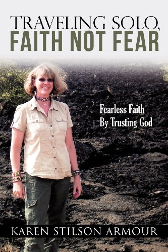 9781619040298: Traveling Solo, Faith Not Fear [Lingua Inglese]