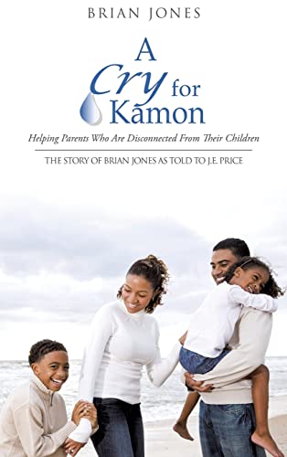 A Cry for Kamon (9781619040588) by Jones, Professor Of Environmental Liability Brian