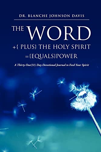 Stock image for The Word +{ plus} The Holy Spirit ={equals}POWER for sale by Chiron Media