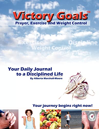 Stock image for Victory GoalsT Prayer, Exercise and Weight Control for sale by Chiron Media