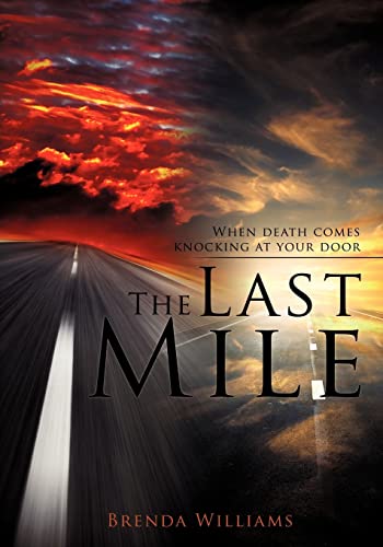 The Last Mile (9781619043602) by Williams, Brenda