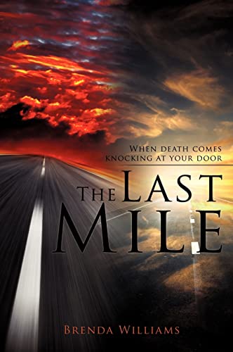 The Last Mile (9781619043619) by Williams, Brenda