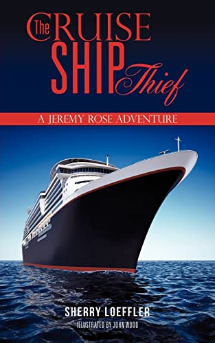 9781619043817: THE CRUISE SHIP THIEF