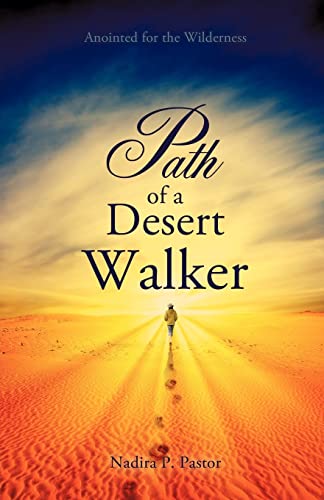 Stock image for Path of a Desert Walker for sale by Lucky's Textbooks