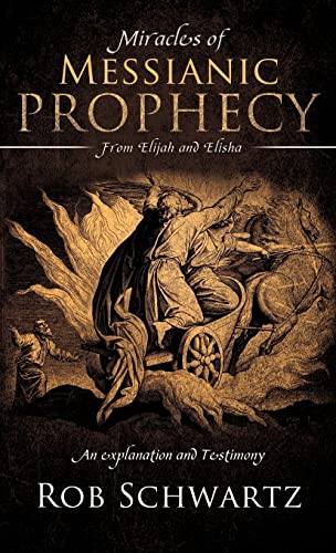 Stock image for Miracles of Messianic Prophecy for sale by Lucky's Textbooks