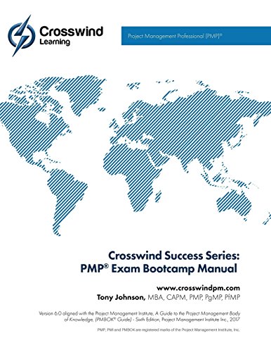 Stock image for Crosswind Success Series: PMP Exam Bootcamp Manual (with Exam Simulation App) for sale by ThriftBooks-Atlanta