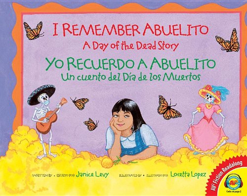 Beispielbild fr I Remember Abuelito : A Day of the Dead Story zum Verkauf von Better World Books