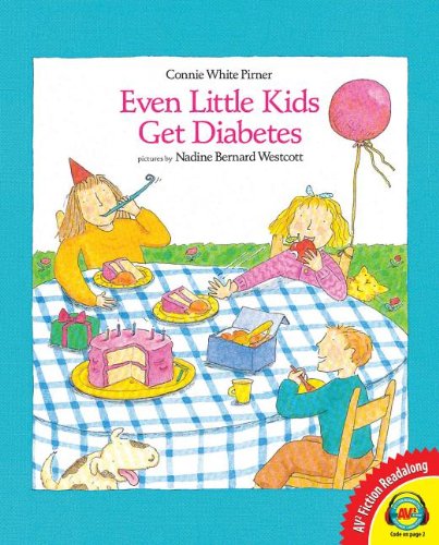 Stock image for Even Little Kids Get Diabetes for sale by Better World Books