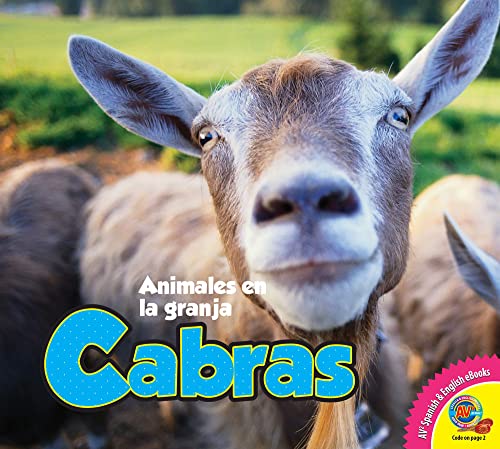 Cabras, With Code (Animales en la Granja) (Spanish Edition) (9781619131880) by Aspen-Baxter, Linda; Kissock, Heather