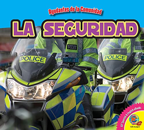 9781619132115: La Seguridad, With Code = Safety, with Code (Ayudantes De La Comunidad / Community Helpers)