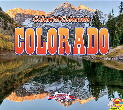 Beispielbild fr Colorado : Colorful Colorado zum Verkauf von Better World Books