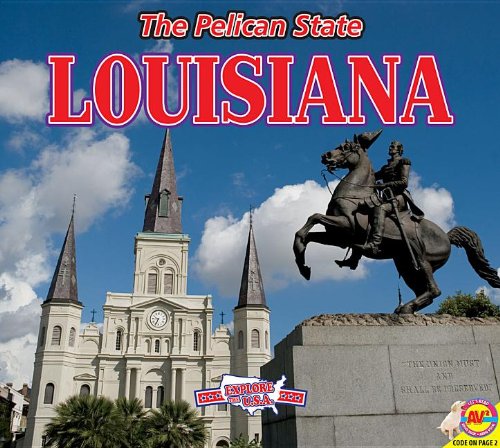 Imagen de archivo de Louisiana : The Pelican State a la venta por Better World Books