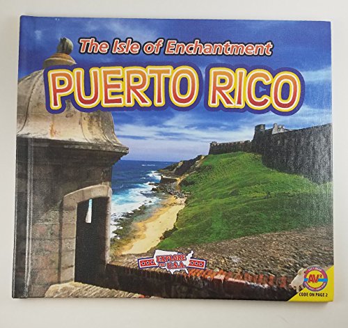 Imagen de archivo de Puerto Rico : Isle of Enchantment a la venta por Better World Books