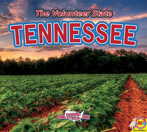 Beispielbild fr Tennessee : The Volunteer State zum Verkauf von Better World Books