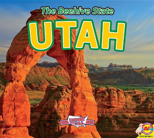 Beispielbild fr Utah : The Beehive State zum Verkauf von Better World Books