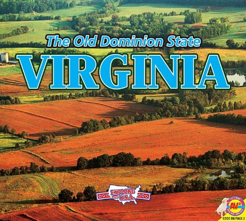 Beispielbild fr Virginia : The Old Dominion State zum Verkauf von Better World Books