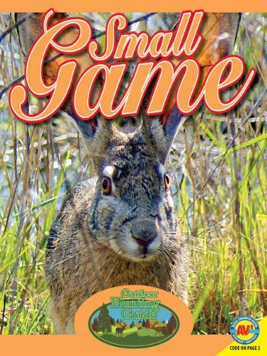 9781619135048: Small Game (Outdoor Hunting Guide)