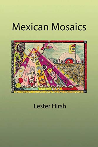 Stock image for Mexican Mosaics for sale by Lucky's Textbooks