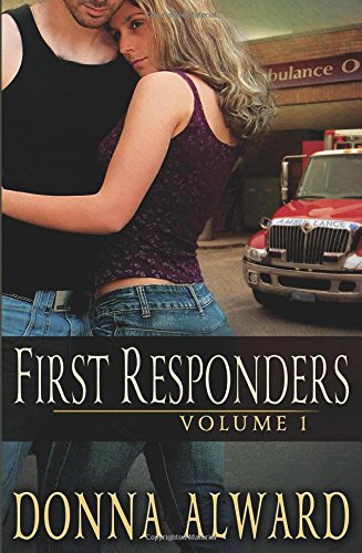 First Responders (9781619216747) by Alward, Donna