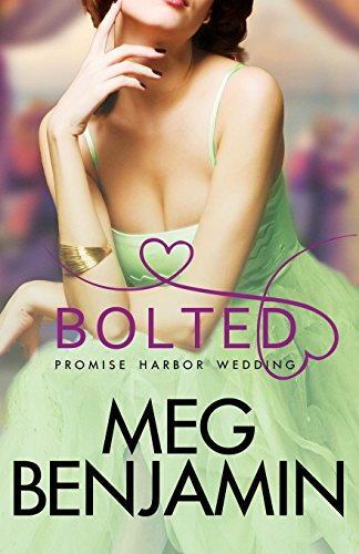 9781619217010: Bolted (Promise Harbor)