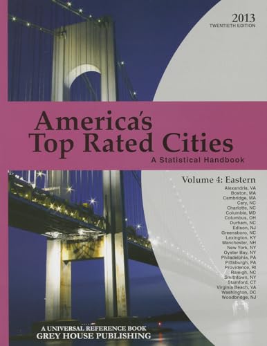 9781619251243: America's Top-Rated Cities, Volume 4: Eastern Region: A Statistical Handbook (America's Top-Rated Cities: V.4 Eastern)