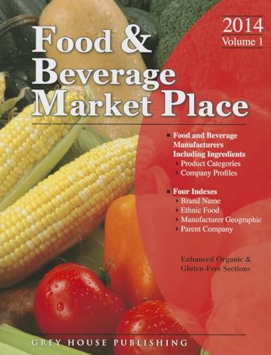 9781619251298: Food & Beverage Market Place, 2014: Vol. 1 - Manufacturers (Thomas Food and Beverage Market Place)