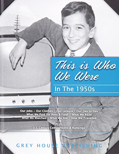 Beispielbild fr This Is Who We Were: In the 1950s: Print Purchase Includes Free Online Access zum Verkauf von ThriftBooks-Atlanta