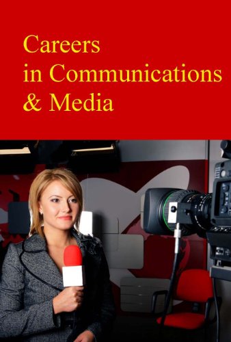 9781619252301: Careers in Communications & Media: Print Purchase Includes Free Online Access (Careers Series)