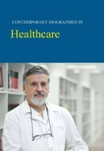 9781619252363: Contemporary Biographies in Healthcare: Print Purchase Includes Free Online Access