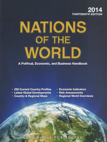 9781619252585: Nations of the World, 2014: A Political, Economic, and Business Handbook