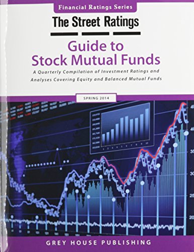 9781619253292: Thestreet Ratings Guide to Stock Mutual Funds, Spring 2014 (TheStreet.com Ratings Guide to Stock Mutual Funds)