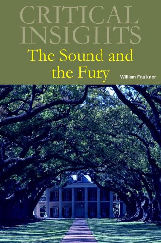 Stock image for The Sound and the Fury Critical Insights Print Purchase Includes Free Online Access for sale by PBShop.store US