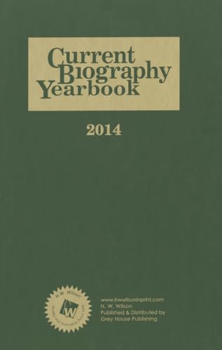 Beispielbild fr Current Biography Yearbook-2014 zum Verkauf von Better World Books