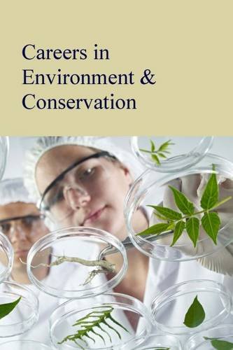 Stock image for Careers in Environment and Conservation for sale by Better World Books