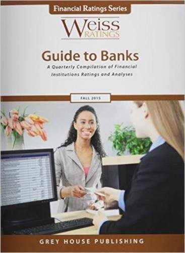 9781619255791: Weiss Ratings Guide to Banks, Fall 2015 (Financial Ratings)