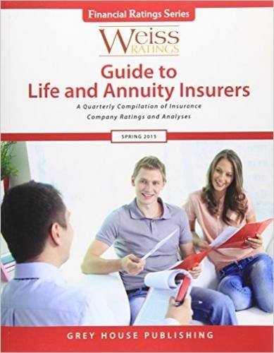 Stock image for Weiss Ratings Guide to Life & Annuity Insurers, Spring 2015 for sale by ThriftBooks-Dallas