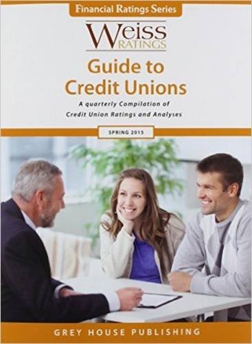 9781619256156: Weiss Ratings Guide to Credit Unions, Spring 2015