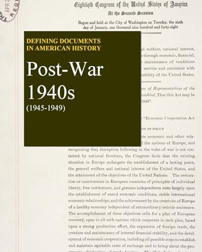 Stock image for Postwar 1940s 1945-1950 (Defining Documents in American History) for sale by Irish Booksellers