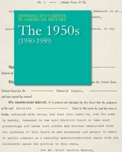 Imagen de archivo de Defining Documents in American History: The 1950s (1950-1959) [Print Purchase includes Free Online Access] a la venta por HPB-Red