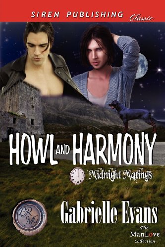 Stock image for Howl and Harmony [Midnight Matings] (Siren Publishing Classic Manlove) for sale by ThriftBooks-Dallas