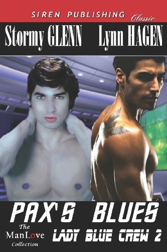 Stock image for Pax's Blues [Lady Blue Crew 2] (Siren Publishing Classic ManLove) for sale by Bookmans