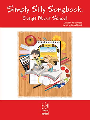 9781619280410: Simply Silly Songbook -- Songs About School