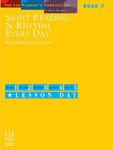 Stock image for Sight Reading & Rhythm Every Day, Book 7 (The FJH Pianist's Curriculum, 7) for sale by GF Books, Inc.