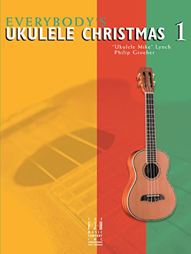 Imagen de archivo de Everybody's Ukulele Christmas Book 1 a la venta por SecondSale