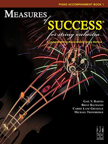 Imagen de archivo de Measures of Success for String Orchestra Piano Accompaniment Book 1 a la venta por HPB-Ruby