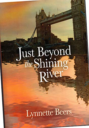 Stock image for Just Beyond the Shining River for sale by Rye Berry Books