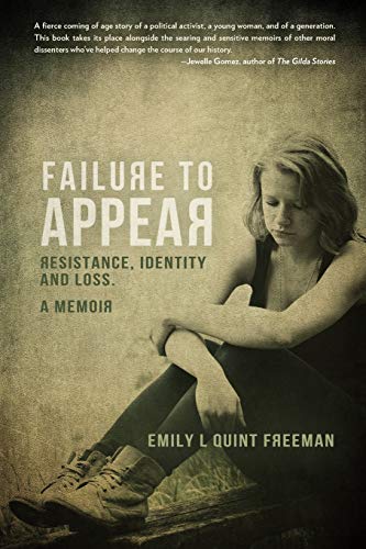 9781619294264: Failure To Appear: Resistance, Identity and Loss