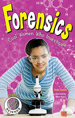 9781619303461: Forensics: Cool Women Who Investigate (Girls in Science)