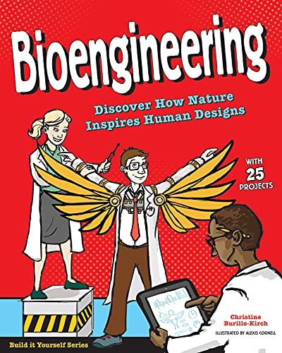 Stock image for Bioengineering : Discover How Nature Inspires Human Designs for sale by Better World Books