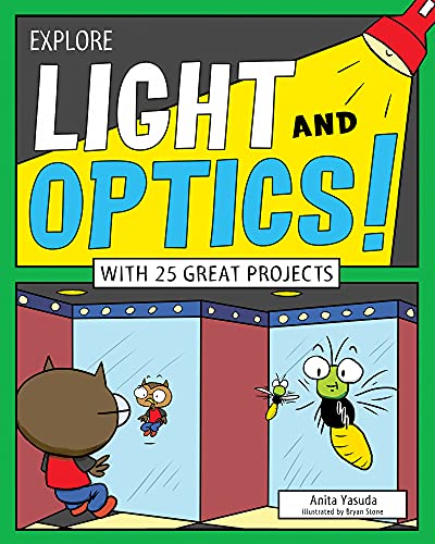 9781619303768: Explore Light and Optics!: With 25 Great Projects
